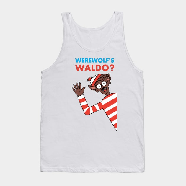 Werewolf Waldo? Tank Top by Bubba C.